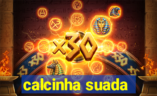 calcinha suada